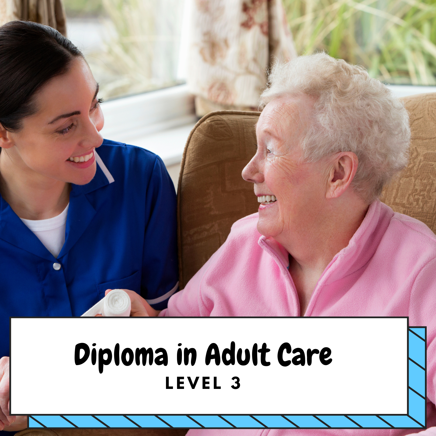 Level 3  Diploma in Adult Care