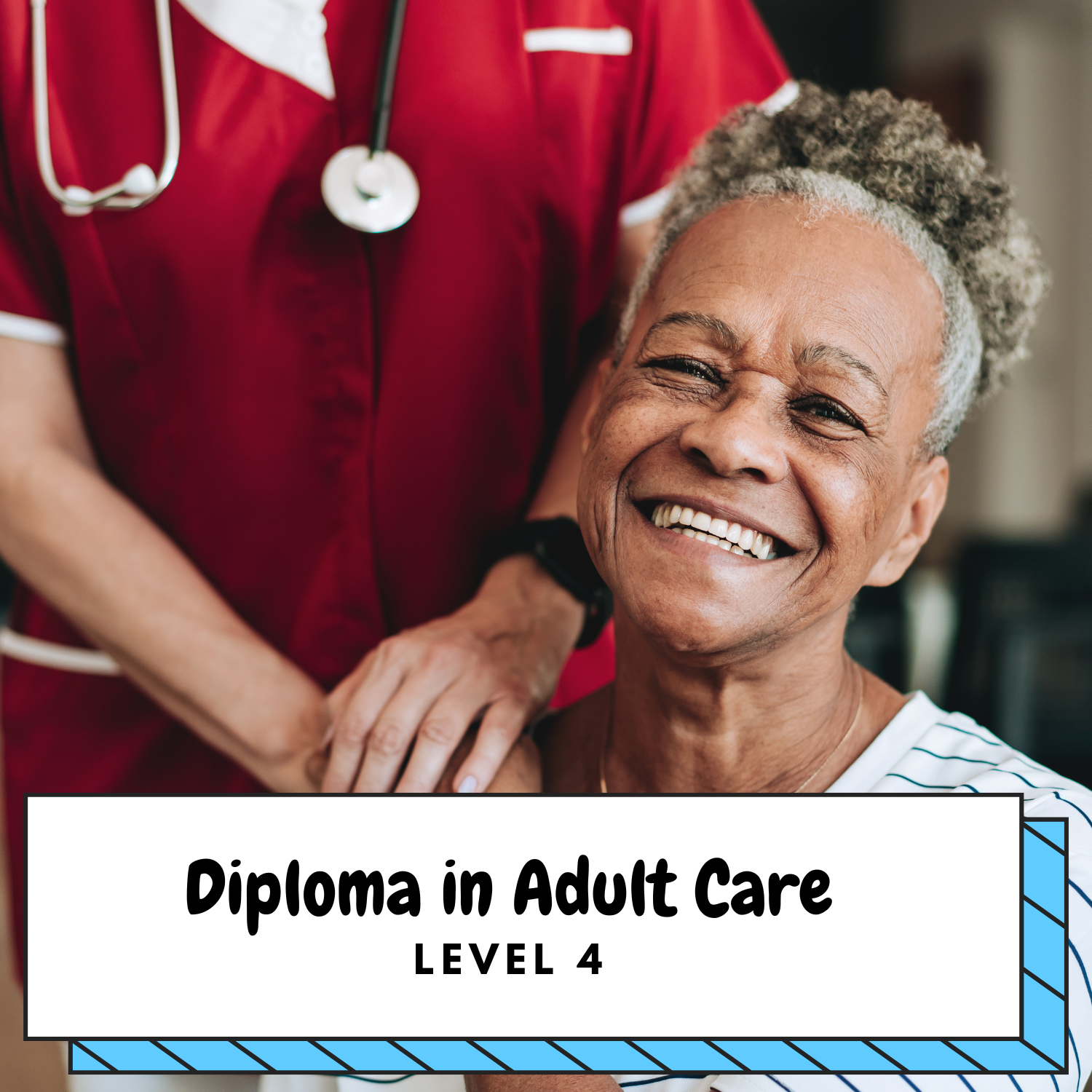 Level 4 Diploma in Adult Care