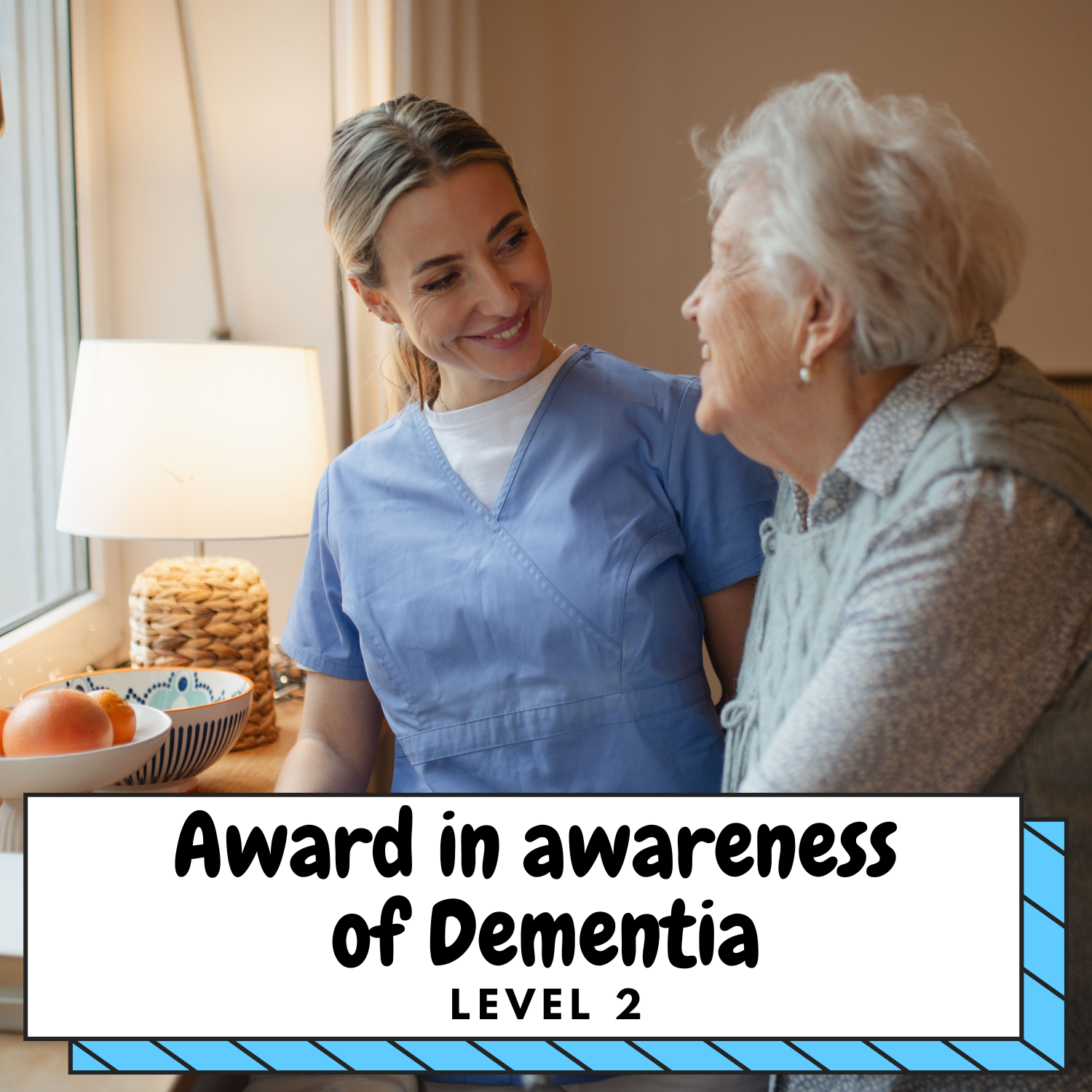 Level 2 Award in awareness of Dementia